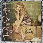 Taylor Swift Our Song 7" Vinyl Limited Edition Colored Record 2019