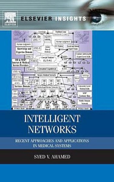 Intelligent Networks: Recent Approaches And Applications In Medical Systems-image
