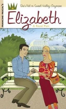 Elizabeth; A Royal Pain by Francine Pascal