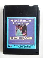 Floyd Cramer (World Famous Love Songs) 8 Track Tape (Love Songs)(1984)