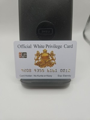 W. Privilege Card Plastic Joke Credit Card
