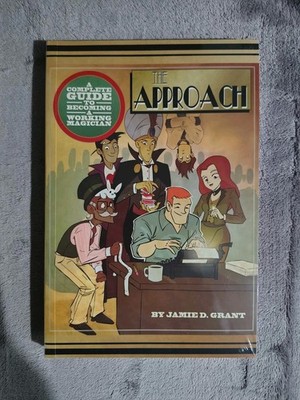 The Approach By Jamie D. Grant - Magic Business Theory Book - Vanishing Inc