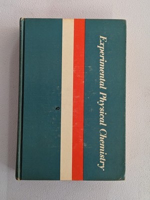 Experimental Physical Chemistry by Daniels et al. 1962 Sixth Edition Hardcover