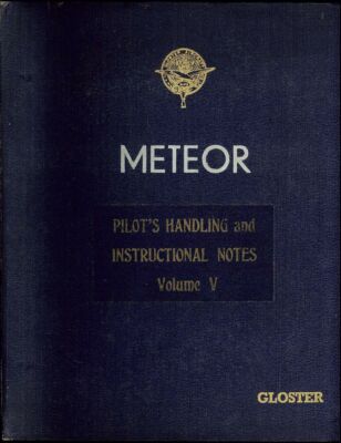 GLOSTER METEOR IV MK 4 FLUGZEUG HANDBUCH SELTEN ARCHIVIERT JET FIGHTER RAF 1940er PDF