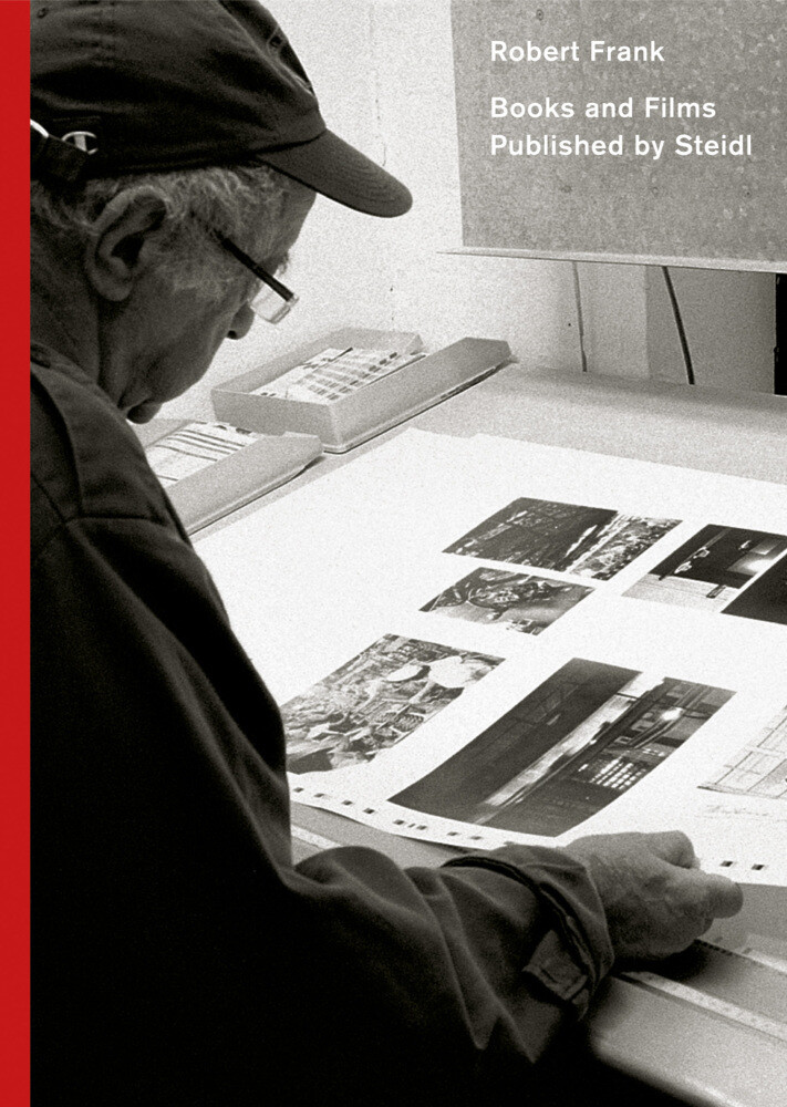 Thumbnail - Gerhard Steidl | Robert Frank: Books And Films Published By Steidl |