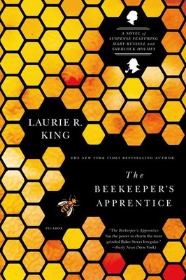The Beekeeper's Apprentice: or, On the Segregation of the Queen (A Mary Russ...