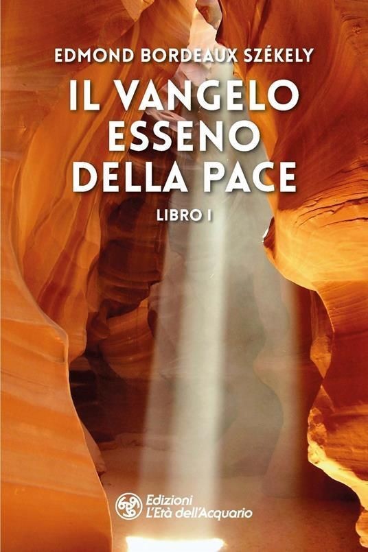 Libri Bordeaux Székely Edmond - Il Vangelo Esseno Della Pace #01 - Immagine 3