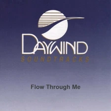 Flow Through Me - The Inspirations - Accompaniment Track