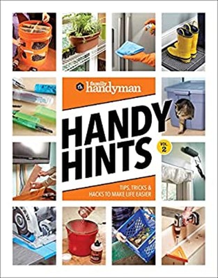 Family Handyman Handy Hints, Volume 2 Paperback