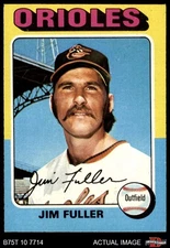 1975 Topps #594 Jim Fuller Orioles 5 - EX