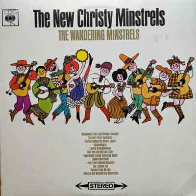 The New Christy Minstrels The Wandering Minstrels NEAR MINT CBS Vinyl LP