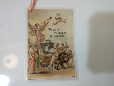 VTG Wheeler And Wilson Sewing Machine Advertisement Laminated High Arm No. 9 