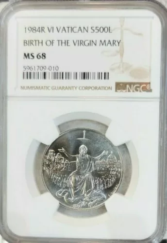 1984 VATICAN SILVER 500 LIRE BIRTH OF THE VIRGIN MARY NGC MS 68 RARE TOP POP 1