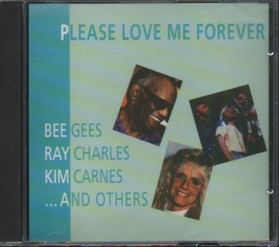 CD - PLEASE LOVE ME FOREVER '' NEU in OVP VERSIEGELT #A80#