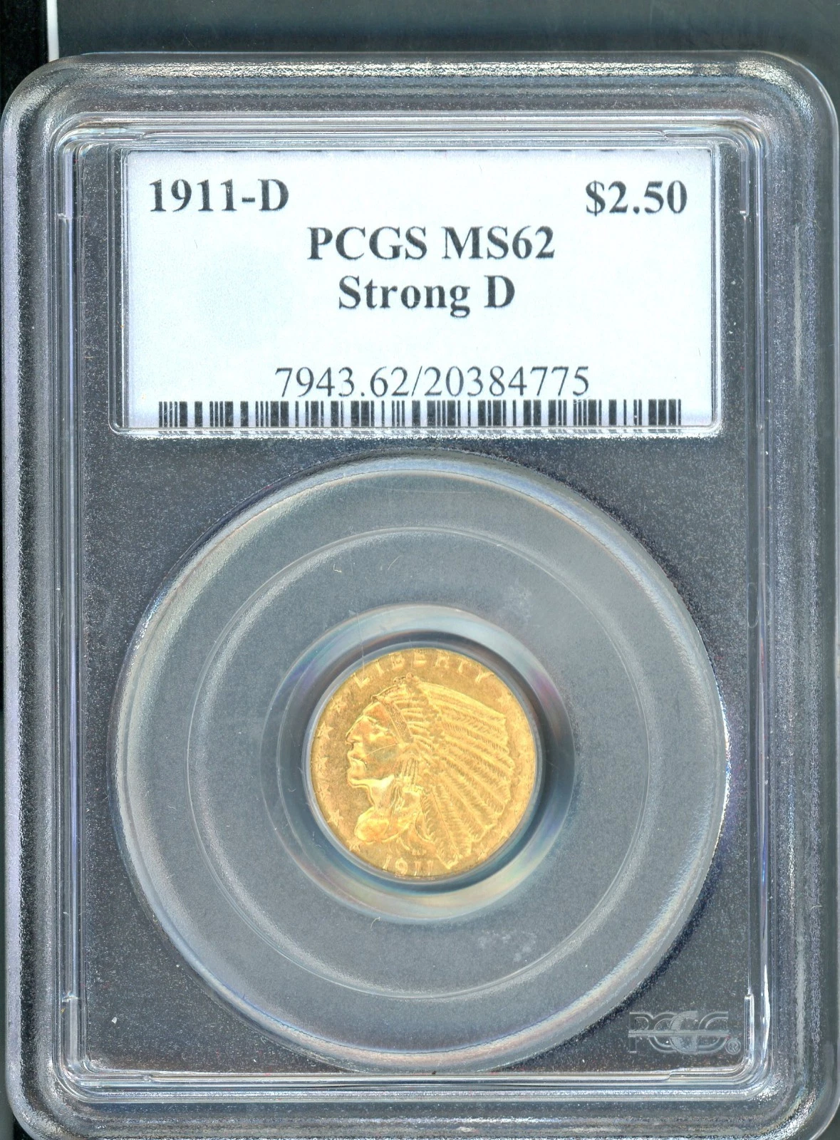 US 1911 -D DENVER INDIAN HEAD GOLD $2.50 PCGS MS 62 STRONG D RARE