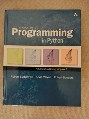 Introduction to Programming in Python : An Interdisciplinary Approach