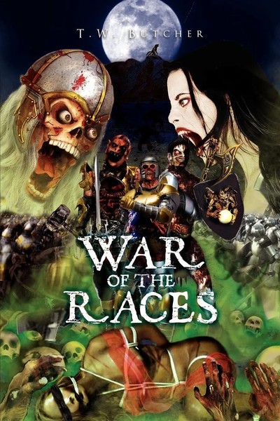 T. W. Butcher | War Of The Races | Taschenbuch | Englisch (2010) | Xlibris-image