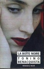 Die Blackbox gefolgt von zwei Helden in der'unendlichkeit, Benacquista Tonino