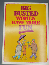 Big Busted Women Have More Fun Graphic Novel Herbert Kavet 1987