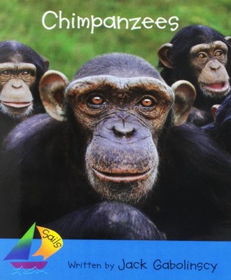 Chimpanzees: Rigby Sails Early Leveled Reader