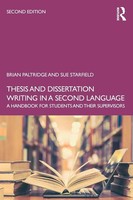 Thesis And Dissertation Writing In A Second Language Brian Paltridge (U. A.)