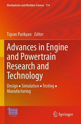Advances in Engine and Powertrain Research and Technology | Tigran Parikyan | x