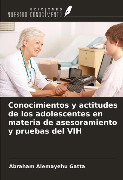 Abraham Alemayehu Gatta | Conocimientos Y Actitudes De Los Adolescentes En...-image