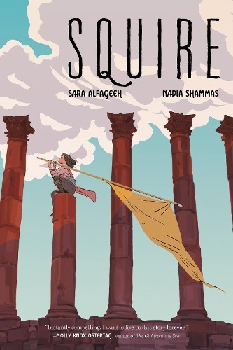 Squire by Nadia Shammas, Sara Alfageeh, Sara Alfageeh - 9780062945846