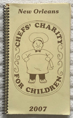 CHEF'S CHARITY FOR CHILDREN Scarce NEW ORLEANS Cookbook 30thPrint '17 * EMERIL