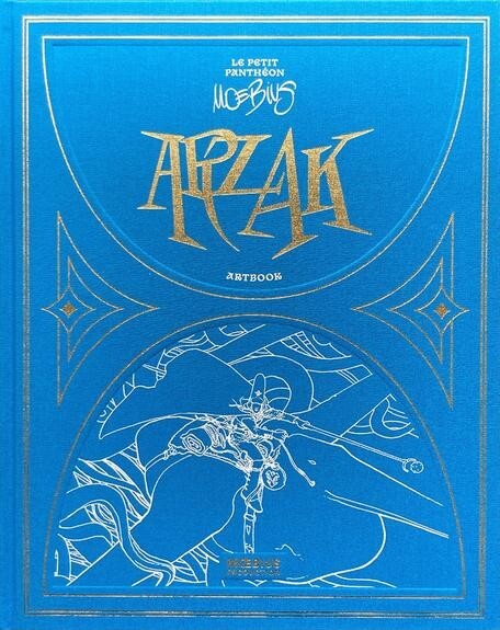 ARZAK ARTBOOK Le Petite Pantheon MOEBIUS - 2023 HC - NEW and