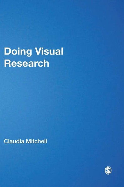 Claudia Mitchell | Doing Visual Research | Buch | Englisch (2011)-image
