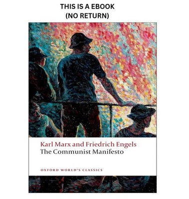 The Communist Manifesto (Oxford World's C Karl Marx 2008