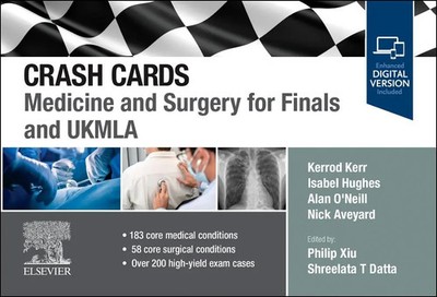 Crash Cards: Medicine and Surgery for Finals and UKMLA | Kerrod Kerr (u. a.)
