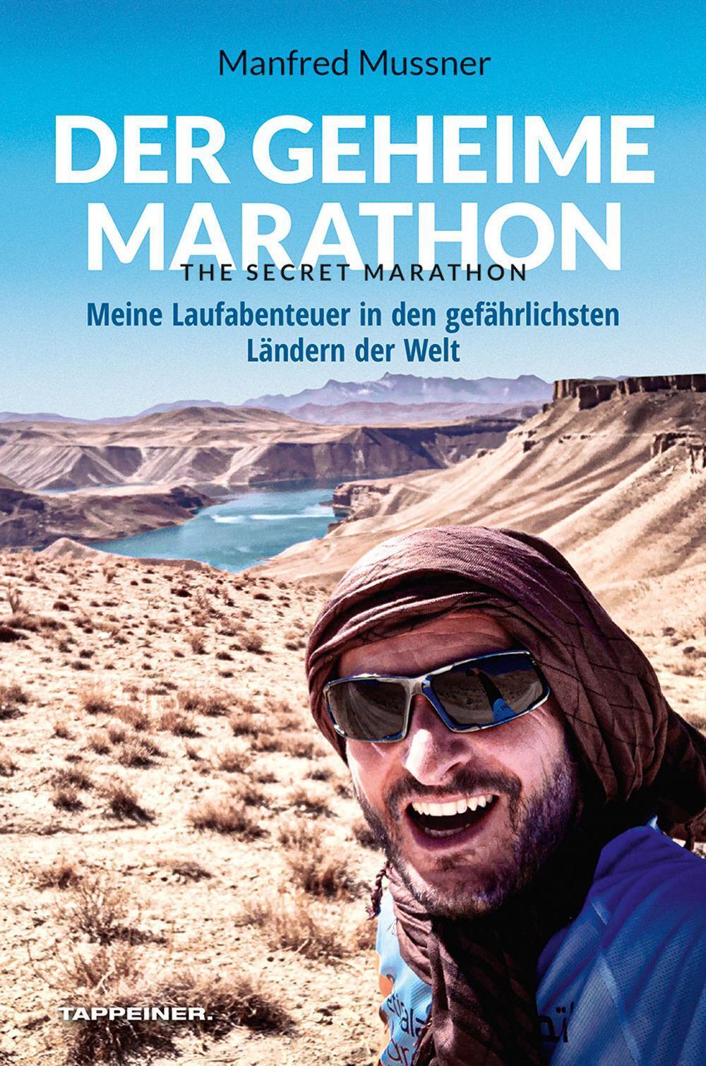 Thumbnail - Der Geheime Marathon - The Secret Marathon Manfred Mussner Taschenbuch