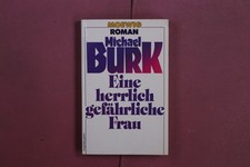 395097 Michael Burk EINE HERRLICH GEFÄHRLICHE FRAU Moewig Verlag