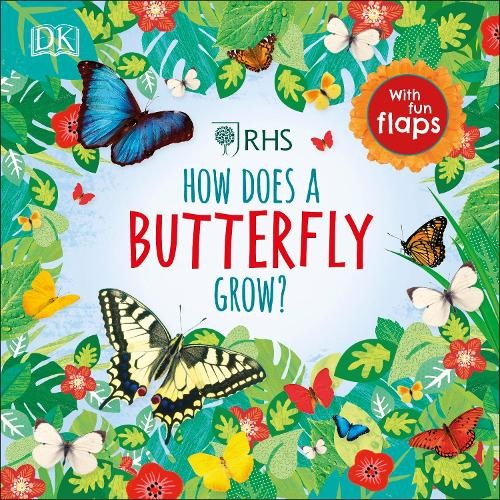 RHS How Does a Butterfly Grow? (Libro di cartone) Life Cycle Board Books