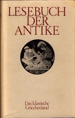 Lesebuch der Antike Voit, Ludwig: