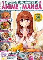 Il Grande Ricettario Di Anime E Manga: Cucina Giapponese Nei