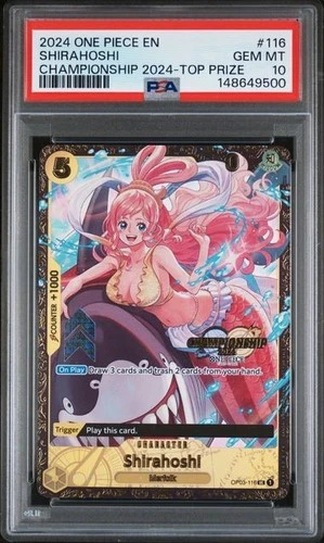 PSA 10 Shirahoshi OP03-116 One Piece 2024 Championship Top Prize #116