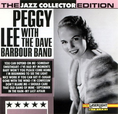 Peggy Lee - Peggy Lee With The Dave Barbour Band (CD, Comp, RM) (Very Good Plus
