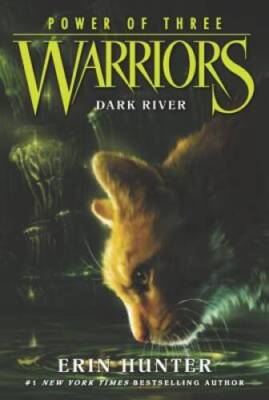 Warriors: Power of Three #2: Dark River - Paperback By Hunter, Erin - GOOD