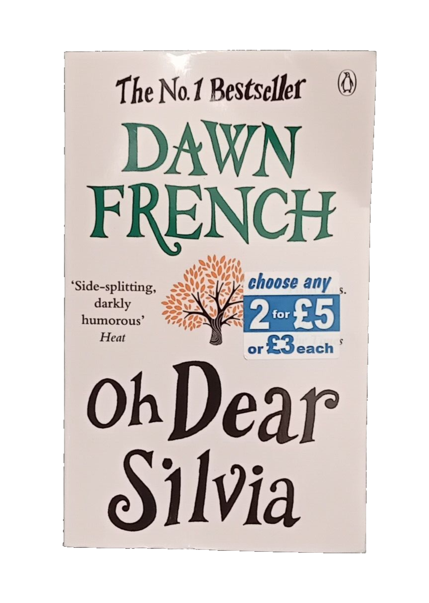 Oh Dear Silvia by Dawn French (Paperback book, 2013)
