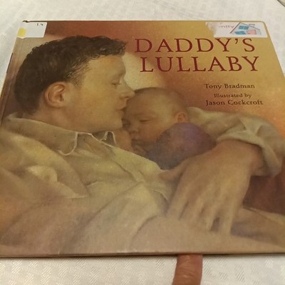 Lot Of Two Children's Books  Daddy's Lullaby And Raise The Roof