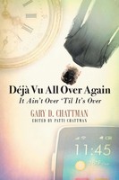 Gary Chattman | DéJà Vu All Over Again | Taschenbuch | Englisch (2018)