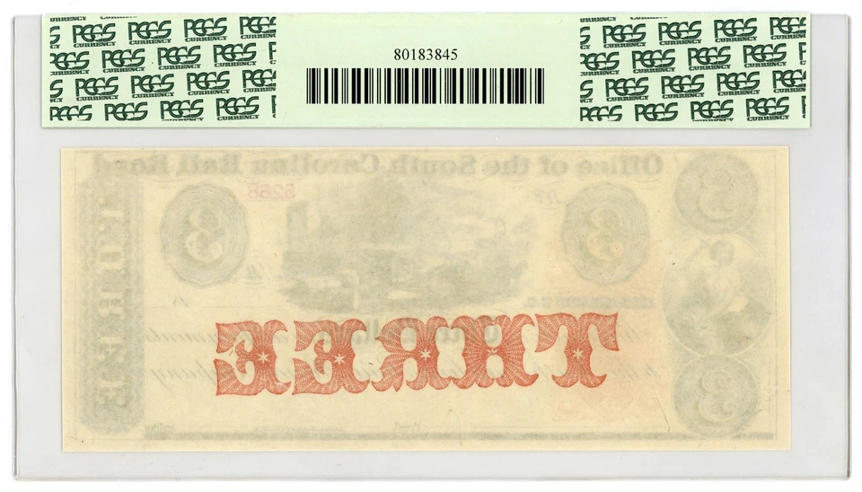 1800's $3 Office of the South Carolina Rail Road - SOUTH CAROLINA Note PCGS 63 - Image 2 of 2