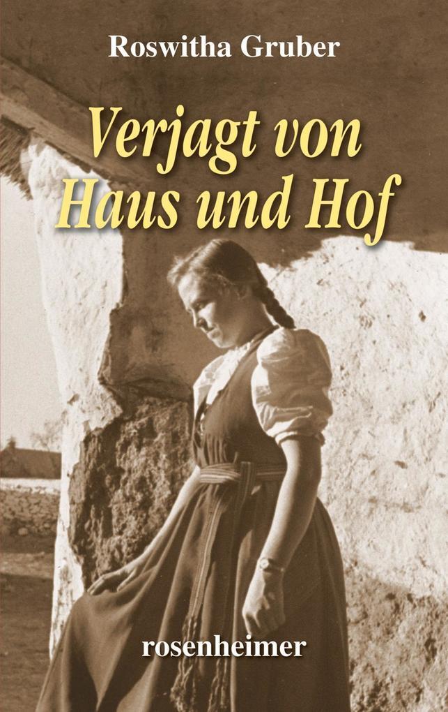 Thumbnail - Verjagt Von Haus Und Hof | Roswitha Gruber | 2020 | Deutsch