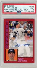 2019 Topps 1984 Auto Red Gary Sanchez 09/25 - PSA 9