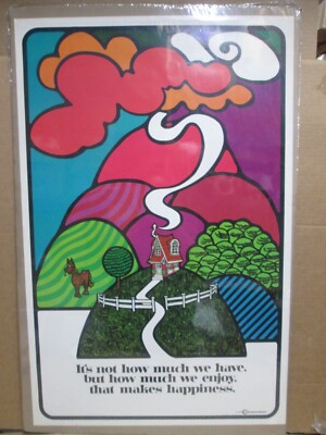 Vintage  It's not how much we have but enjoy 1971 poster Happiness 20230