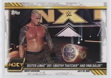 2021 Topps WWE NXT Dexter Lumis def Timothy Thatcher and Finn Bálor #52 0kb5