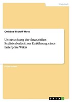 Untersuchung Der Finanziellen Realisierbarkeit Zur EinfüHrung Eines Enterprise W